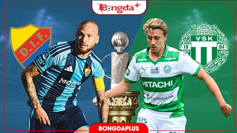  Nhận định bóng đá Djurgardens vs Vasteras, 00h00 ngày 4/8: Chen chân vào Top 3